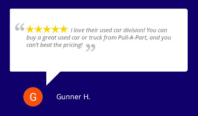 Buying a used car at U-Pull-&-Pay was the best buying experience in a very long time Buying a used car at Pull-A-Part was the best buying experience in a very long time.